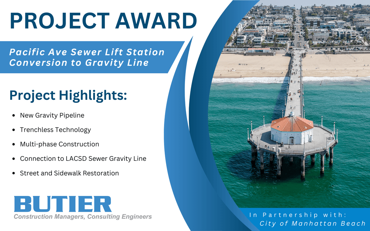 The City of Manhattan Beach selects Butier for its Pacific Ave Sewer Lift Station Conversion to Gravity Line Project