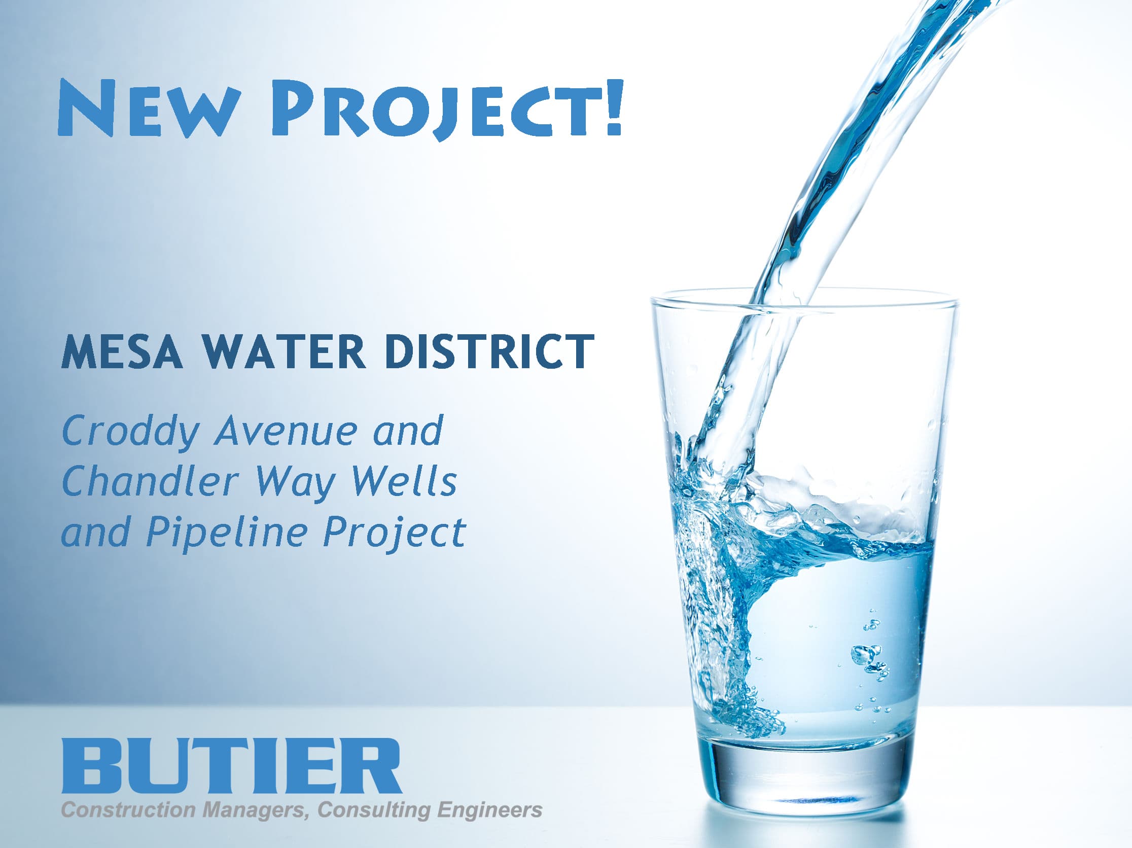 PROJECT AWARD: Mesa Water District Selected Butier to Provide CM Services for New Wells Project